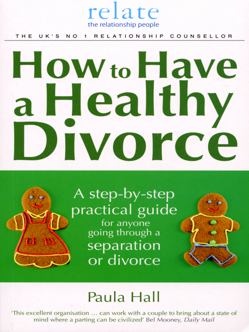 Title details for How to Have a Healthy Divorce by Paula Hall - Available